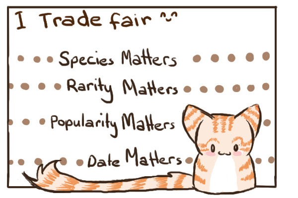 I trade fair :D
